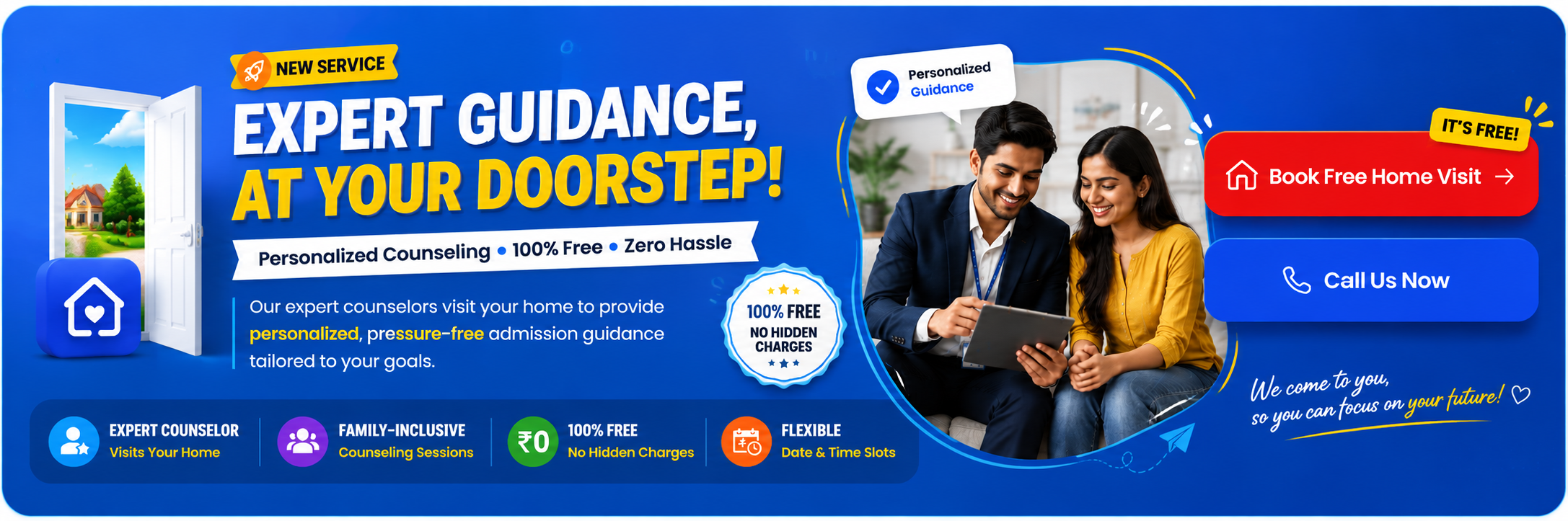 Door to Door Counselling — Expert Admission Guidance at Your Doorstep